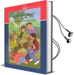 Descargar AudioLibro Dias de Abril de Cecilia Dominguez Luis año 2010