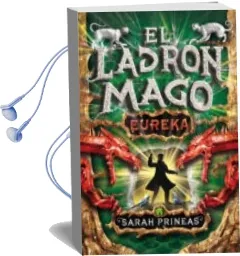 Descargar AudioLibro El Ladron Mago: Eureka de Sarah Prineas año 2010