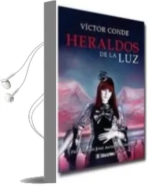 Descargar AudioLibro Heraldos de la luz de Victor Conde año 2010