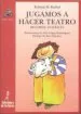 AudioLibro Jugamos a Hacer Teatro: Recursos Teatrales de Euloxio Rodriguez Ruibal