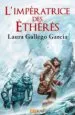 AudioLibro L Imperatrice des Etheres de Laura Gallego Garcia