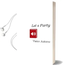 Descargar AudioLibro Let´S Party de Varios Autores año 2010