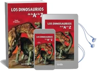 Descargar AudioLibro Los Dinosaurios de la a a la z de Paola D Agostino año 2010