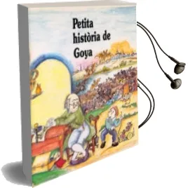 Descargar AudioLibro Petita Historia de Goya de Varios Autores año 2010