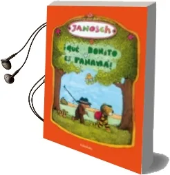 Descargar AudioLibro ¡Que Bonito es Panama! de Janosch año 2010
