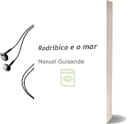 Descargar AudioLibro Rodribico e o mar de Manuel Guisande año 2010