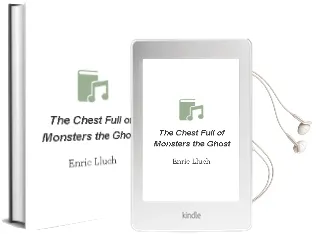 Descargar AudioLibro The Chest Full of Monsters: The Ghost de Enric Lluch año 2010