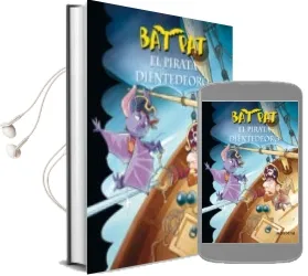 Descargar AudioLibro Bat pat 4: El Pirata Diente de oro de Varios Autores año 2010
