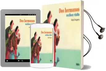 Descargar AudioLibro Dos Hermanas Reciben Visita de Sonja Bougaeva año 2010