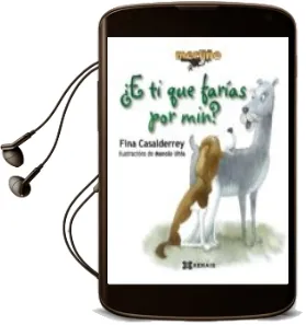 Descargar AudioLibro E ti que Farias por min ? de Fina Casalderrey año 2010