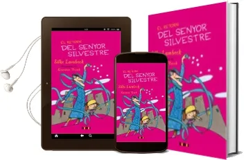 Descargar AudioLibro El Retorn del Senyor Silvestre de Silke Lambeck año 2010