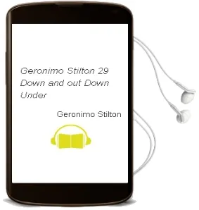 Descargar AudioLibro Geronimo Stilton 29 Down and out Down Under de Geronimo Stilton año 2010