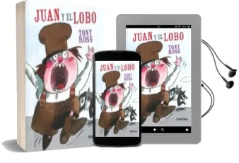 Descargar AudioLibro Juan y el Lobo de Tony Ross año 2010