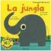 AudioLibro La Jungla. el meu Primer Llibre de Sons de Marion Billet