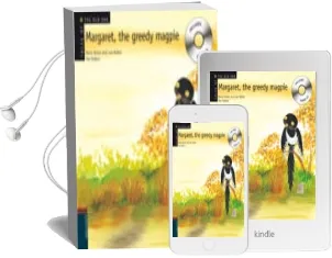 Descargar AudioLibro Margaret, the Greedy Magpie (Tales of the old Oak) (Includes Audi o cd) de Rocio Del Mar Anton año 2010