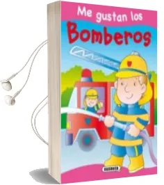 Descargar AudioLibro Me Gustan los Bomberos de Varios Autores año 2010