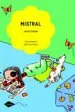 AudioLibro Mistral (Cometa + 6) de Javier Sobrino