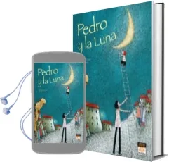 Descargar AudioLibro Pedro y la Luna de Alice Briere Haquet año 2010