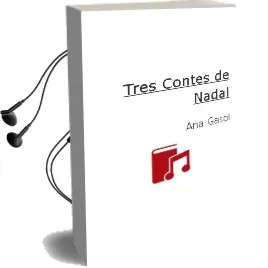Descargar AudioLibro Tres Contes de Nadal de Ana Gasol año 2010