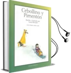 Descargar AudioLibro Cebollino y Pimenton (Ed. Bilingüe Castellano-Ingles) de Laura Reixach año 2010