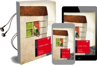 Descargar AudioLibro Como Antes de Ana Tortosa año 2010