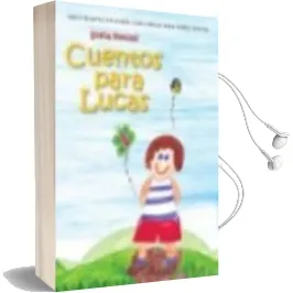 Descargar AudioLibro Cuentos para Lucas de Sofia Pencef año 2010