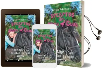 Descargar AudioLibro Destino y los Caballos Salvajes de Gregg Stacy año 2010