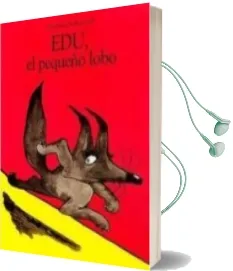 Descargar AudioLibro Edu, el Pequeño Lobo de Gregoire Solotareff año 2010