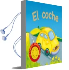 Descargar AudioLibro El Coche (Vehiculos Ruidosos) de Varios Autores año 2010