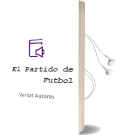 Descargar AudioLibro El Partido de Futbol de Varios Autores año 2010