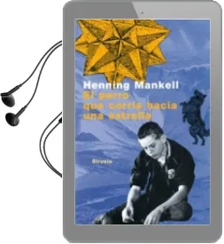 Descargar AudioLibro El Perro que Corria Hacia una Estrella de Henning Mankell año 2010