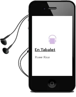 Descargar AudioLibro En Tabalet de Roser Rius año 2010