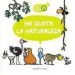 AudioLibro Gus: Me Gusta la Naturaleza de Sebastian De La Serna
