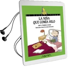 Descargar AudioLibro La Niña que Comia Hilo de Jose Antonio Ramirez Lozano año 2010