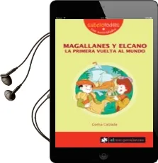 Descargar AudioLibro Magallanes y Elcano, la Primera Vuelta al Mundo de Gorka Calzada año 2010