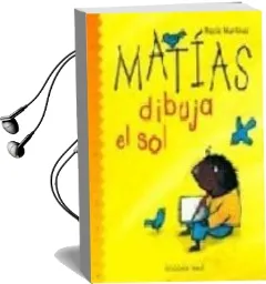 Descargar AudioLibro Matias Dibuja el sol de Rocio Martinez año 2010