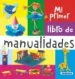 AudioLibro Mi Primer Libro de Manualidades de Varios Autores