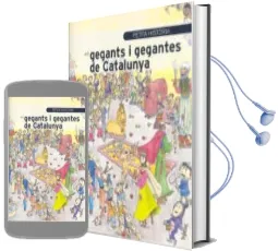 Descargar AudioLibro Petita Historia Dels Gegants i Gegantes de Catalunya de Pilarin Bayes año 2010
