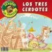 AudioLibro Tres Cerditos / Tres Cerdotes de Varios Autores