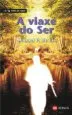 AudioLibro A Viaxe do ser de Manuel Perez De Lis Alvarez
