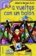 AudioLibro A Vueltas con un Balon de Alberto Bargos Cuco