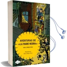 Descargar AudioLibro Aventuras de la Mano Negra (Cometa + 10) de Hans Jurgen Press año 2010