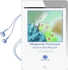 Descargar AudioLibro Como se Salvo Wang-Fo (el Bosque Viejo 28) de Marguerite Yourcenar año 2010