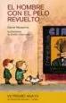 AudioLibro El Hombre con el Pelo Revuelto (Vii Premio de Literatura Infantil y Juvenil) de Daniel Nesquens