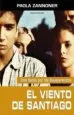 AudioLibro El Viento de Santiago de Paola Zannoner