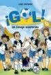 AudioLibro ¡Gol! 8: Un Fichaje Inesperado de Luigi Garlando