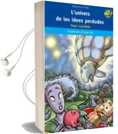Descargar AudioLibro L Univers de les Idees Perdudes (el Pirata Blau) de Pepa Guardiola año 2010