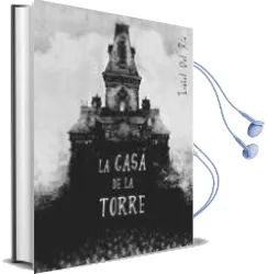 Descargar AudioLibro La Casa de la Torre de Isabel Del Rio año 2010
