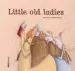 AudioLibro Little old Ladies de Charo Pita