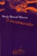 AudioLibro O Esconxurador de Xesus Manuel Marcos